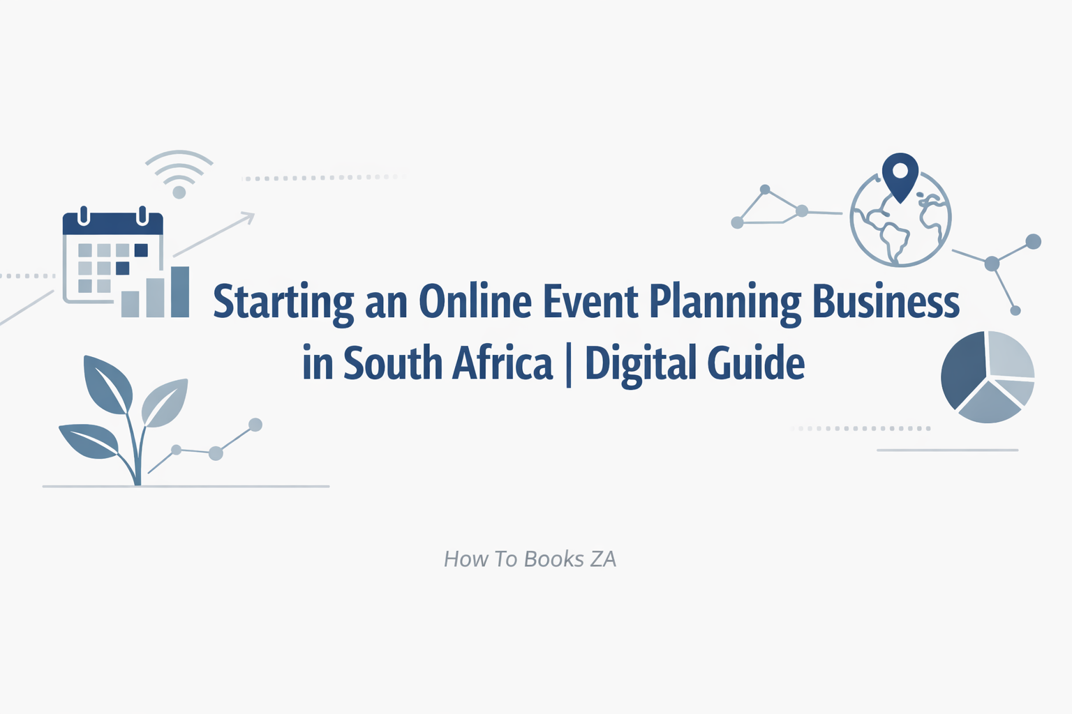  Starting an Online Event Planning Business in South Africa | Digital Guide