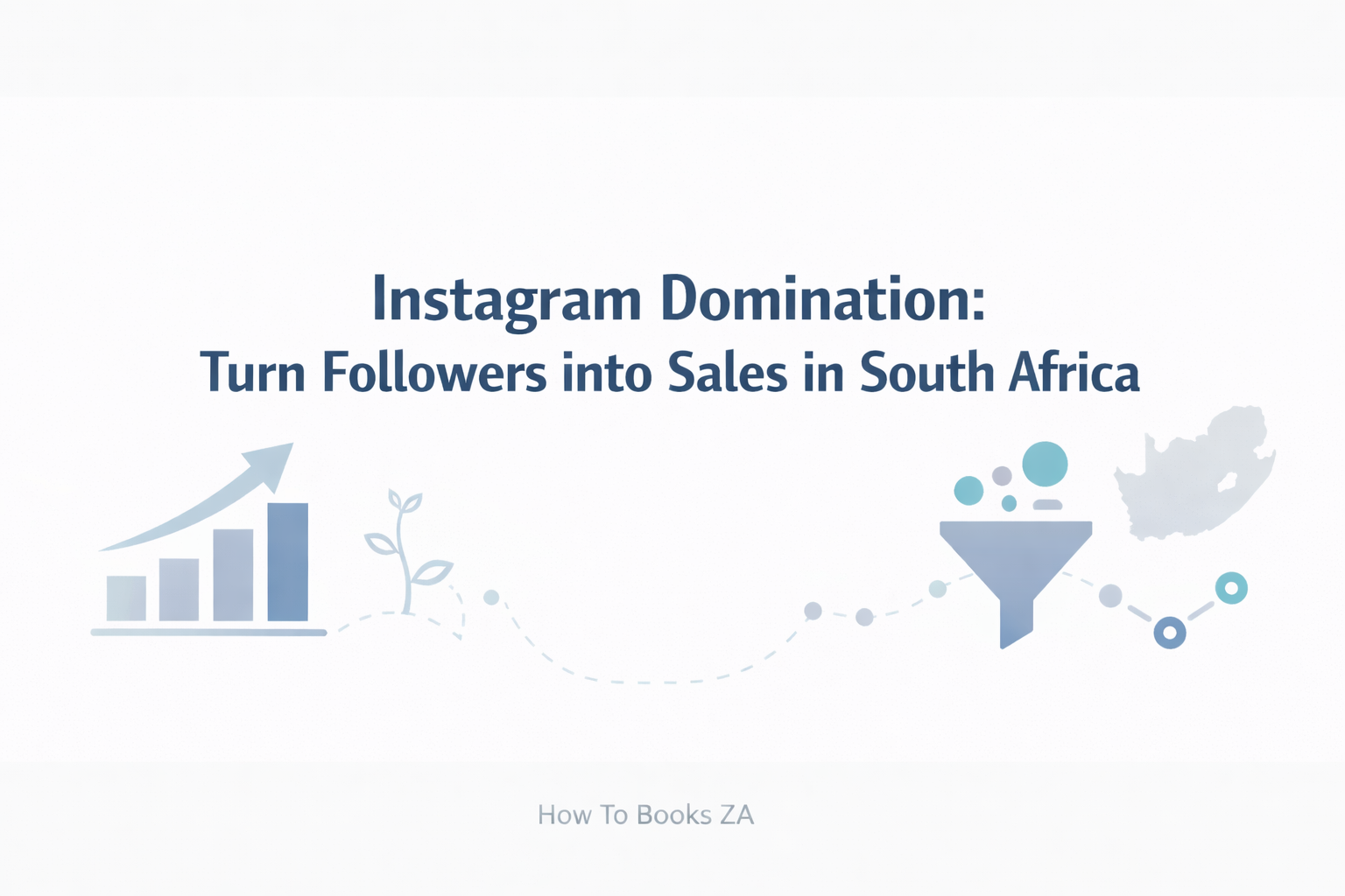  Instagram Domination: Turn Followers into Sales in South Africa