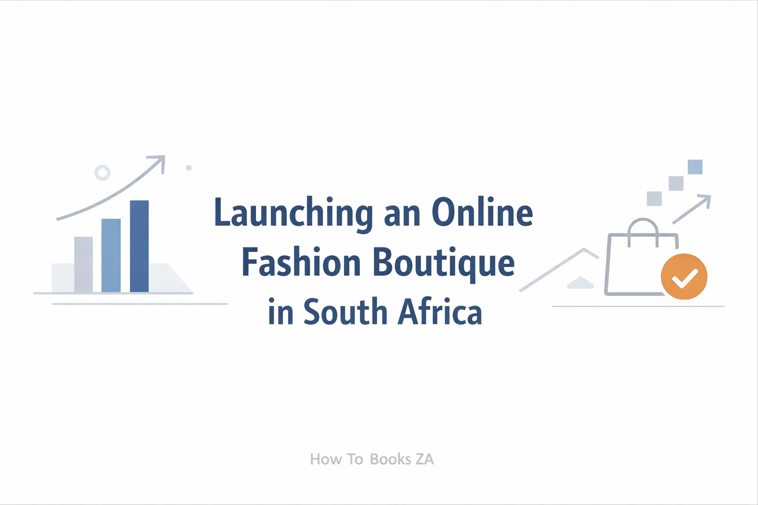 A beginner’s guide to launching an online fashion boutique in South Africa. Learn how to choose a niche, price correctly, and build a sustainable fashion business.