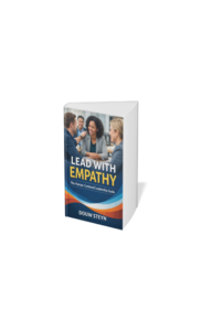 Empathy is no longer optional. It is foundational to sustainable leadership.