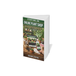 Learn how to start and grow an online plant shop in South Africa.